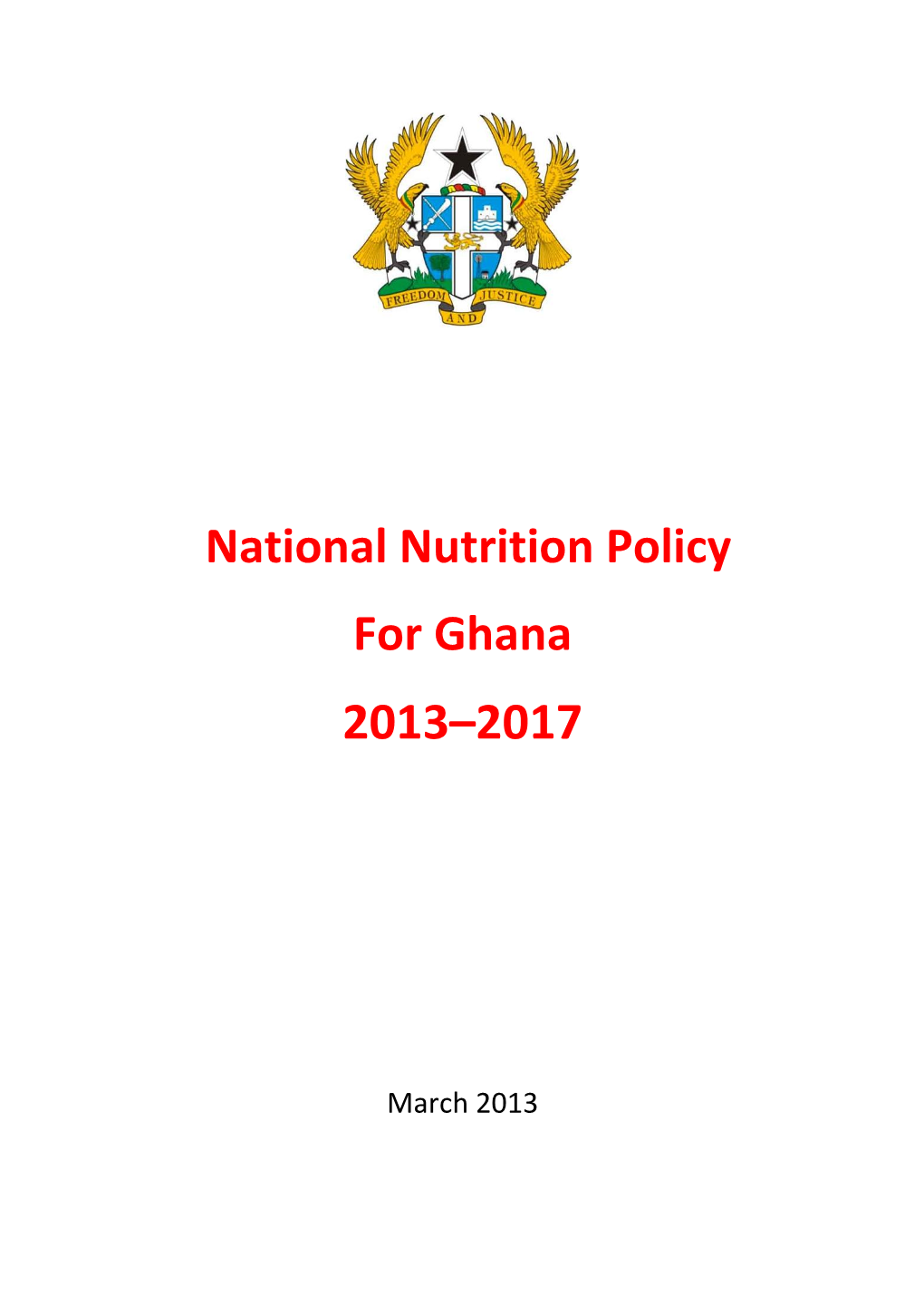 National Nutrition Policy for Ghana 2013–2017