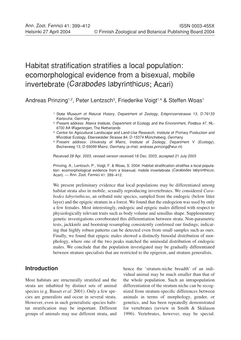 Ecomorphological Evidence from a Bisexual, Mobile Invertebrate (Carabodes Labyrinthicus; Acari)