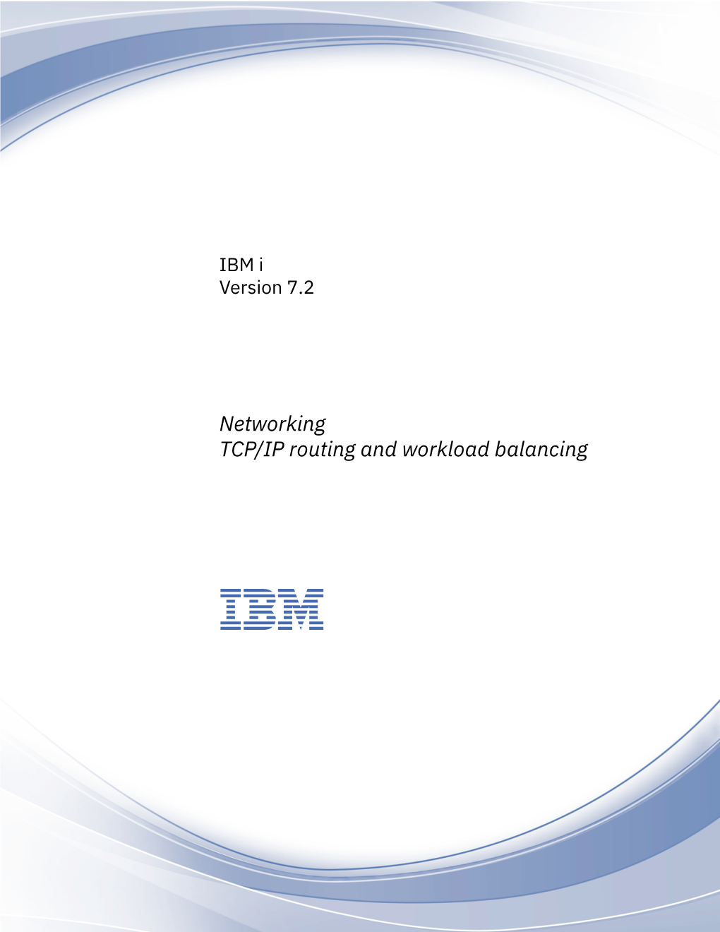Networkingtcp/IP Routing and Workload Balancing