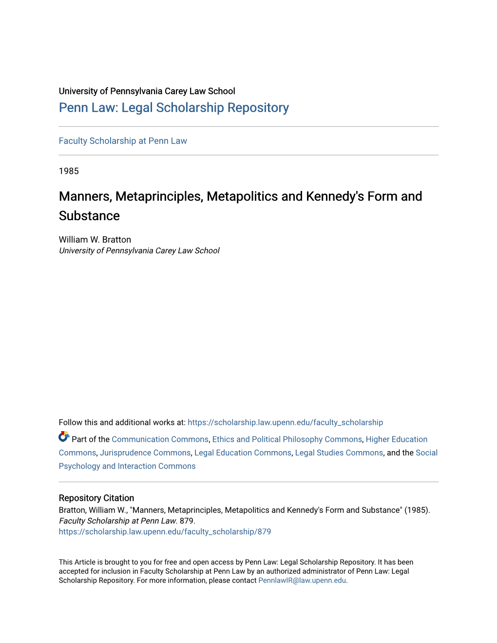 Manners, Metaprinciples, Metapolitics and Kennedy's Form and Substance