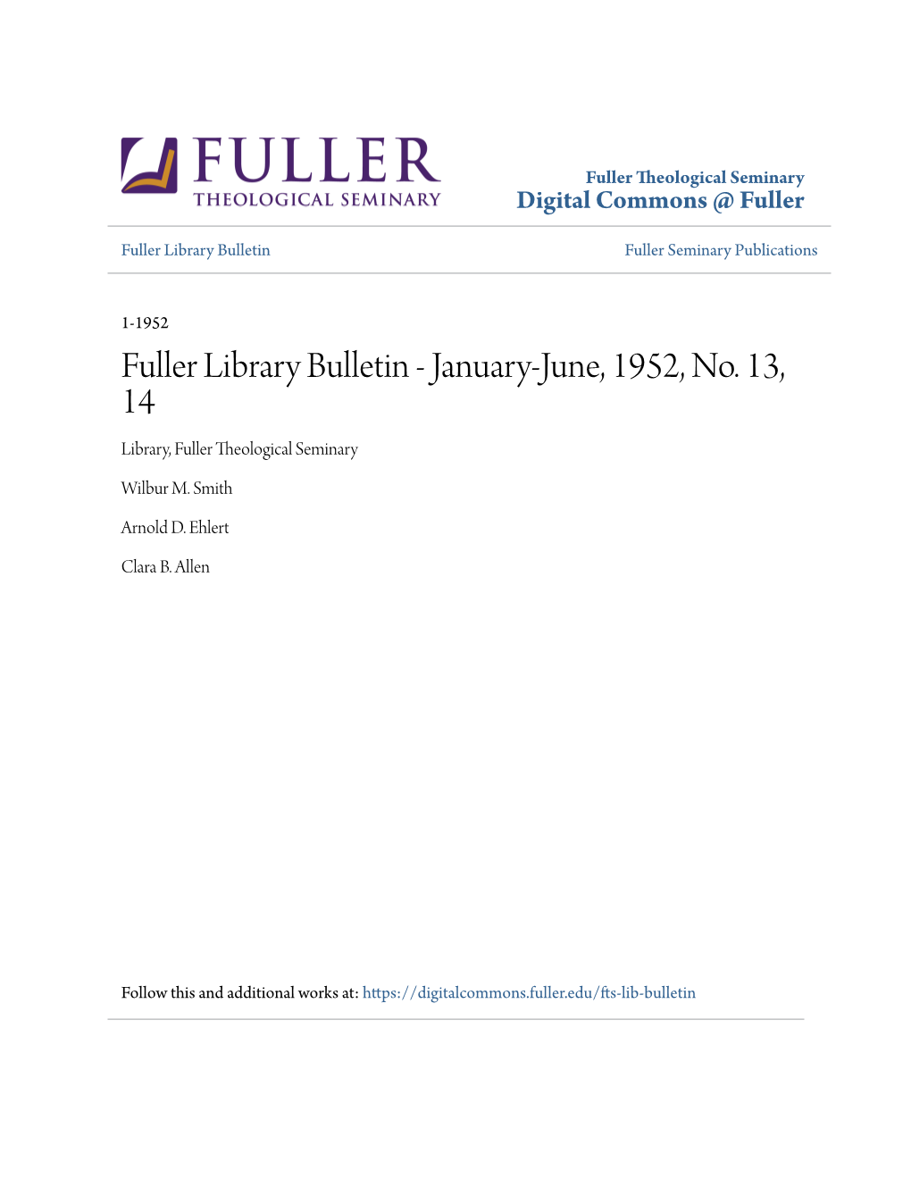 Fuller Library Bulletin Fuller Seminary Publications