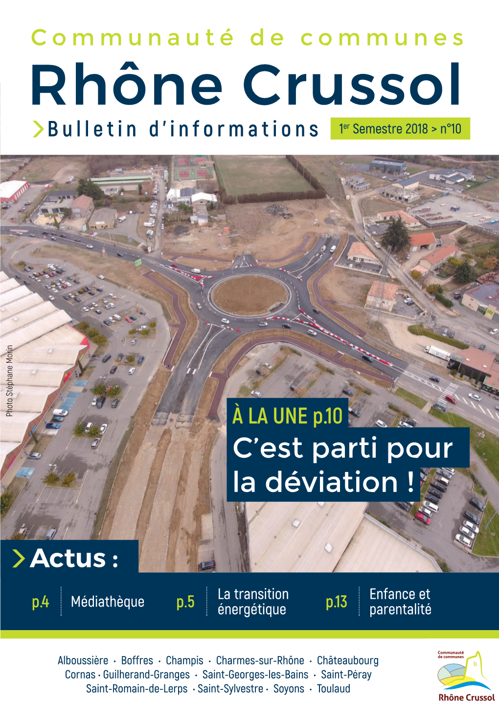 Communauté De Communes Rhône Crussol Bulletin D’Informations 1Er Semestre 2018 > N°10