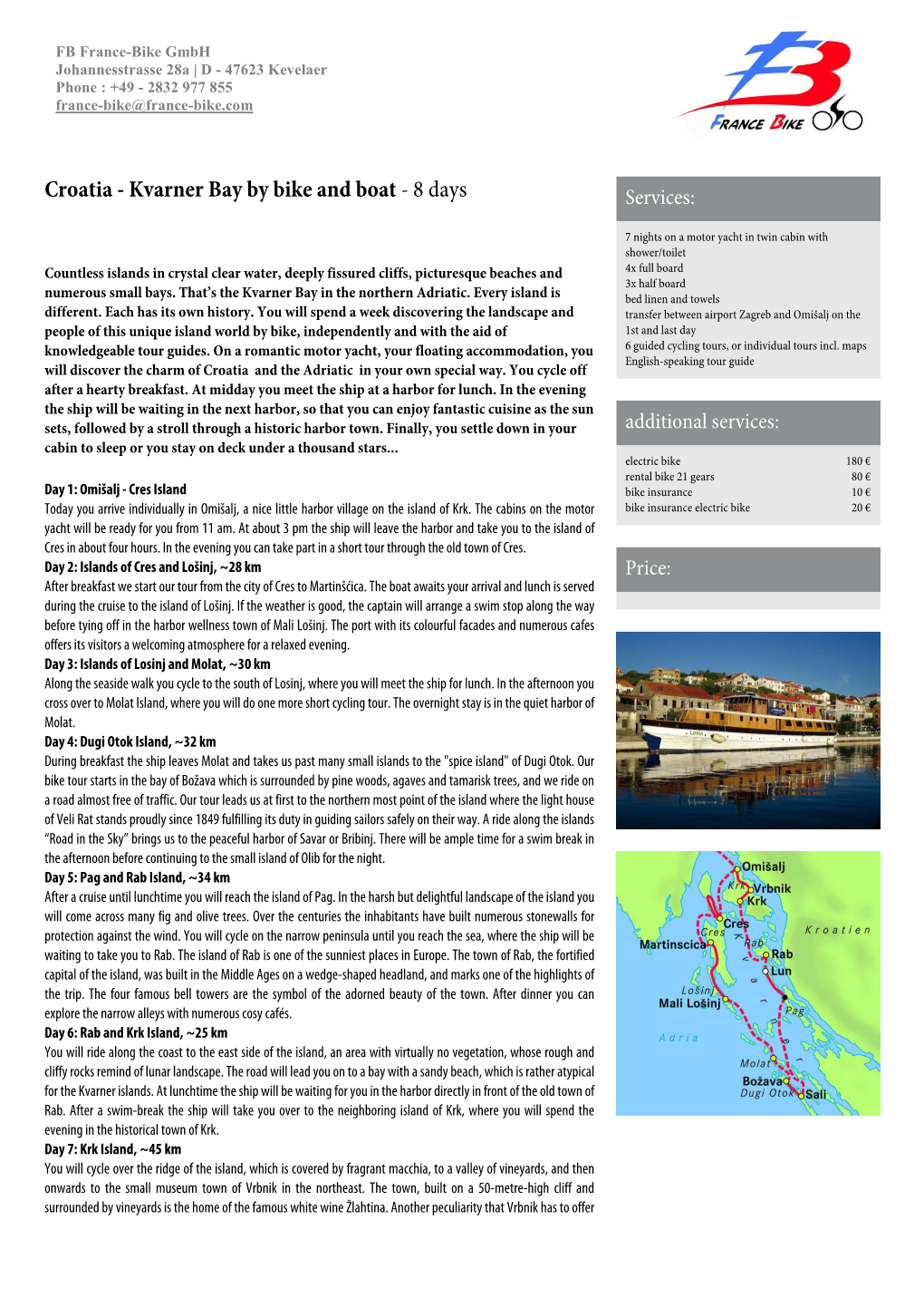 Croatia - Kvarner Bay by Bike and Boat - 8 Days Services