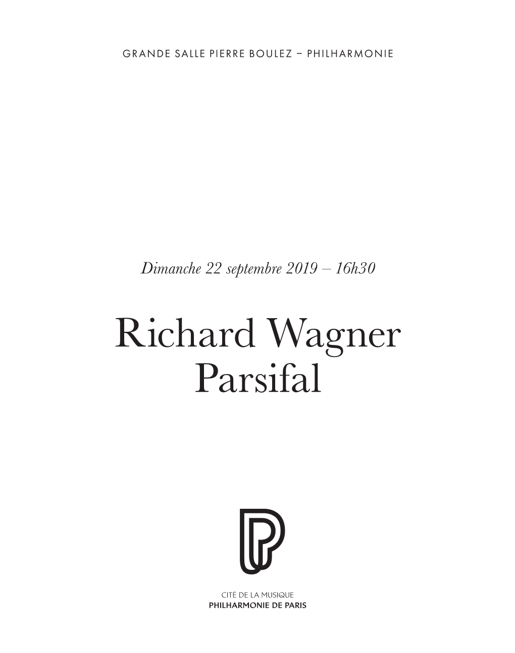 Richard Wagner Parsifal