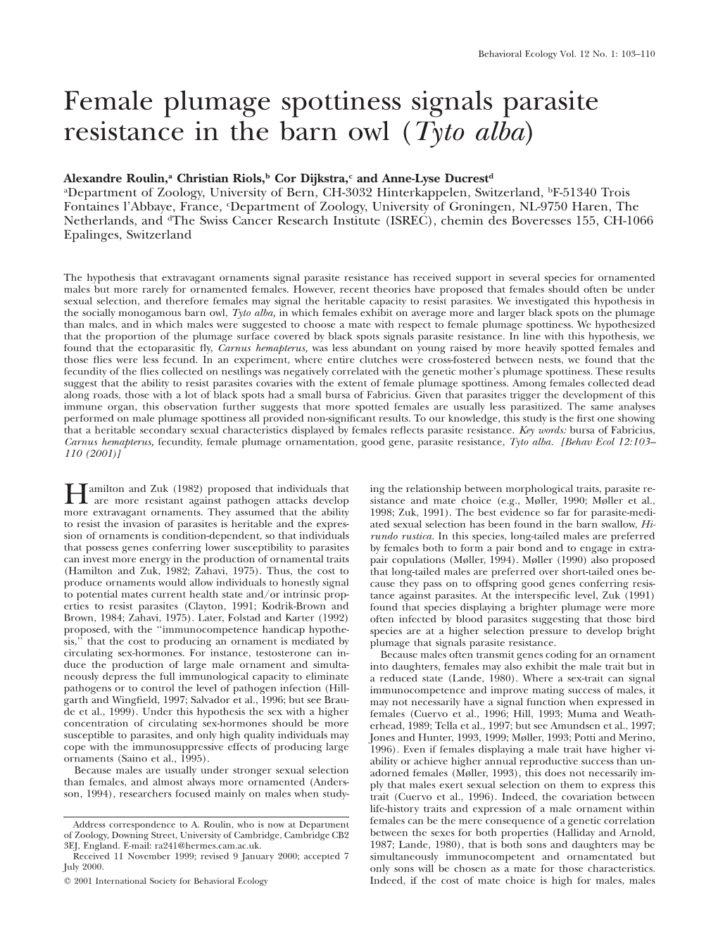 Female Plumage Spottiness Signals Parasite Resistance in the Barn Owl (Tyto Alba)