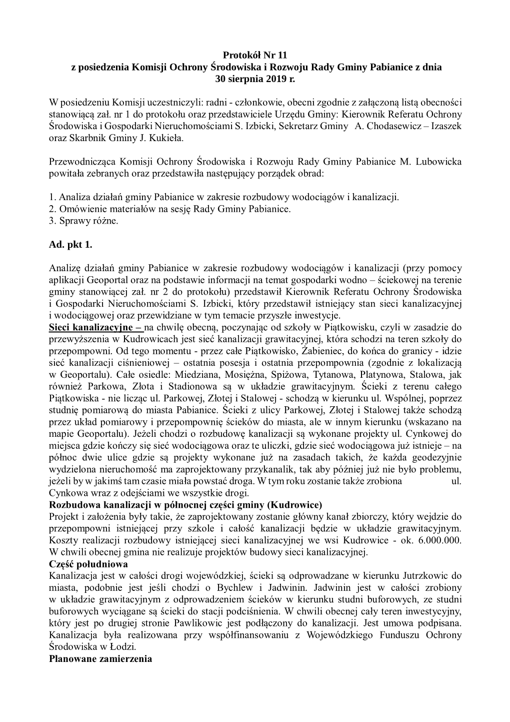 Protokół Nr 11 Z Posiedzenia Komisji Ochrony Środowiska I Rozwoju Rady Gminy Pabianice Z Dnia 30 Sierpnia 2019 R