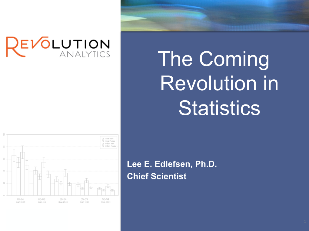 The Coming Revolution in Statistics