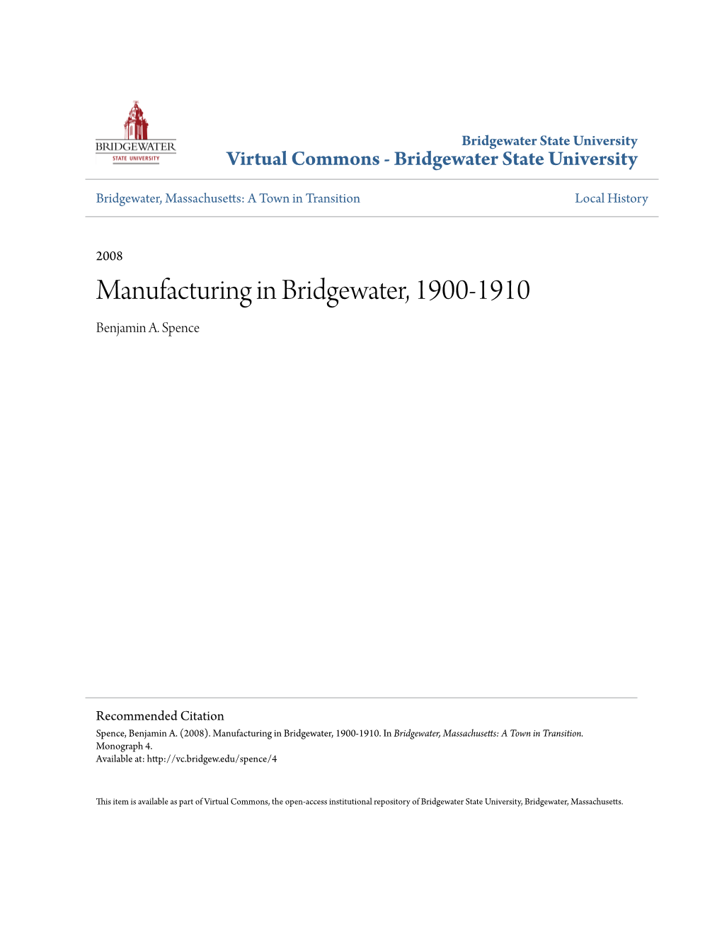 Manufacturing in Bridgewater, 1900-1910 Benjamin A