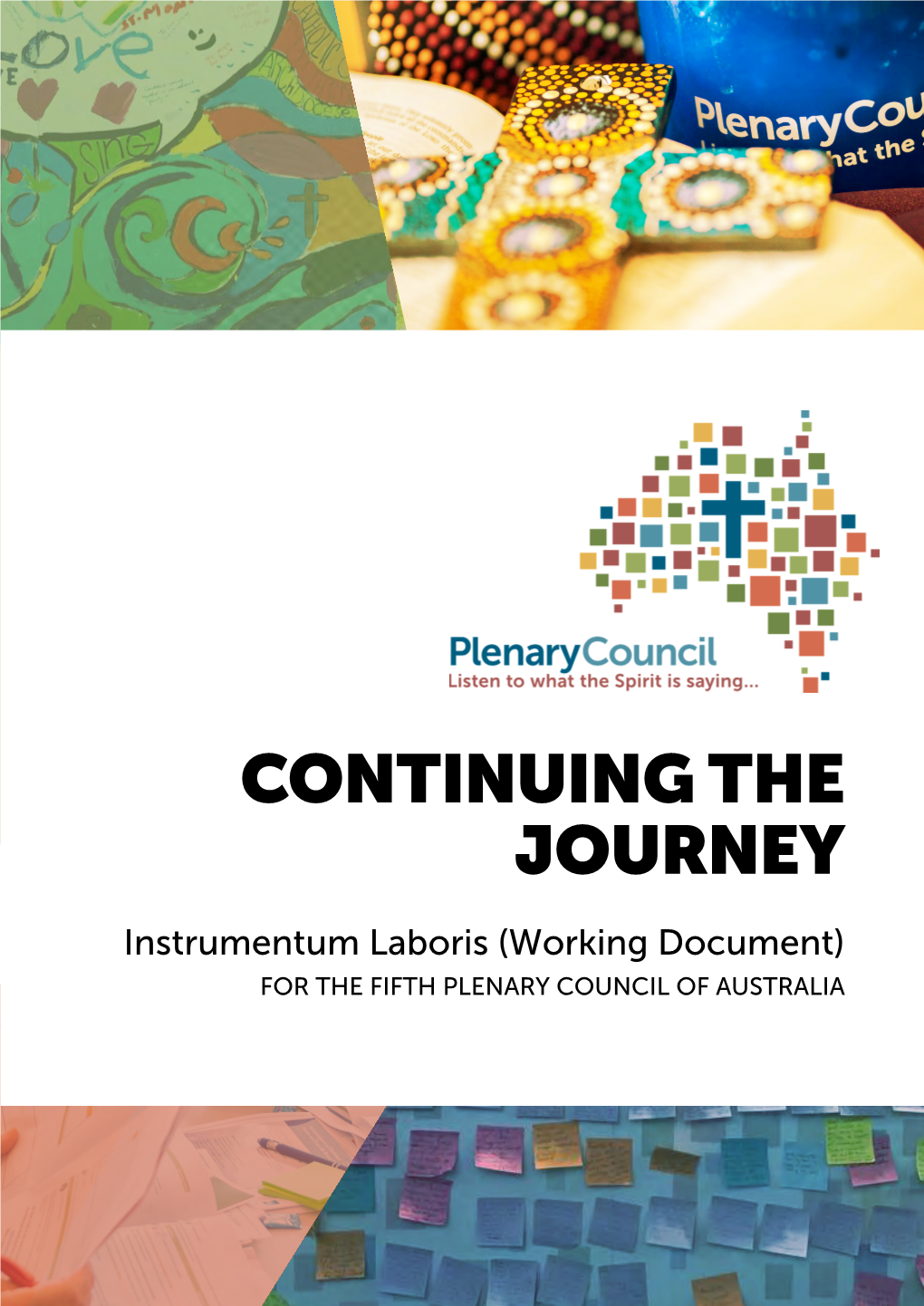 Continuing the Journey: Working Document (Instrumentum Laboris)