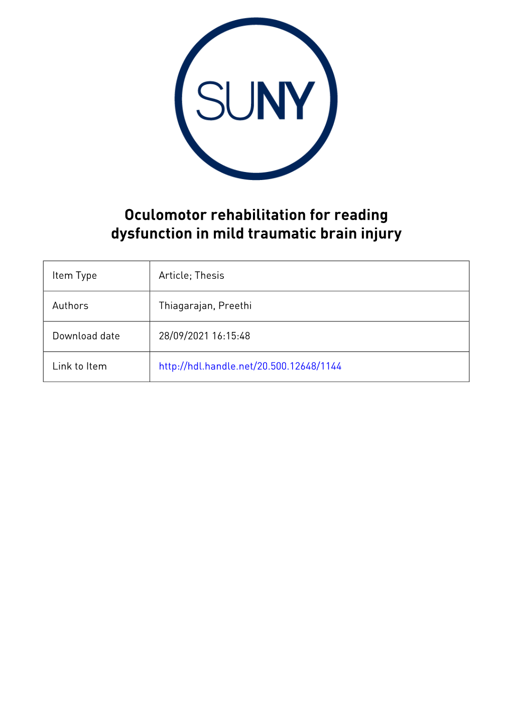 Oculomotor Rehabilitation for Reading Dysfunction in Mild Traumatic Brain Injury