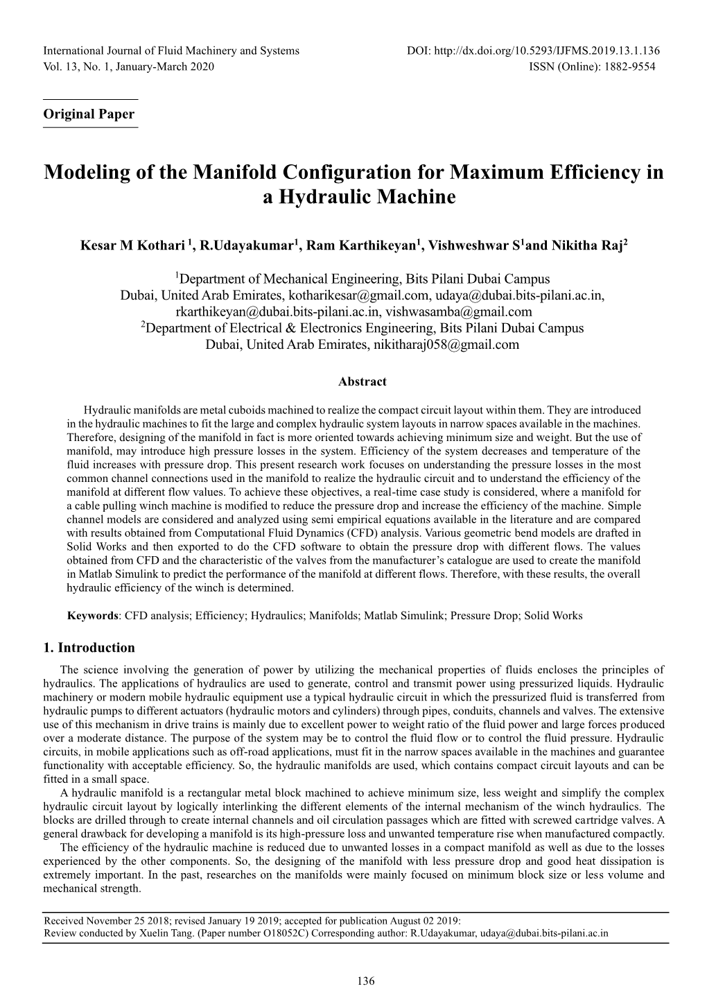 Modeling of the Manifold Configuration for Maximum Efficiency in a Hydraulic Machine