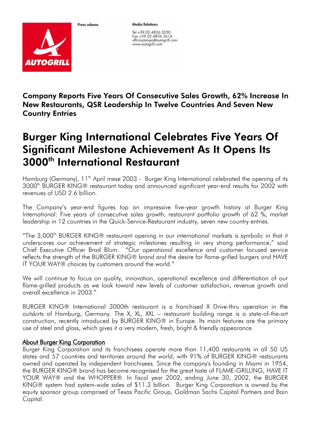 Burger King International Celebrates Five Years of Significant Milestone Achievement As It Opens Its 3000Th International Restaurant
