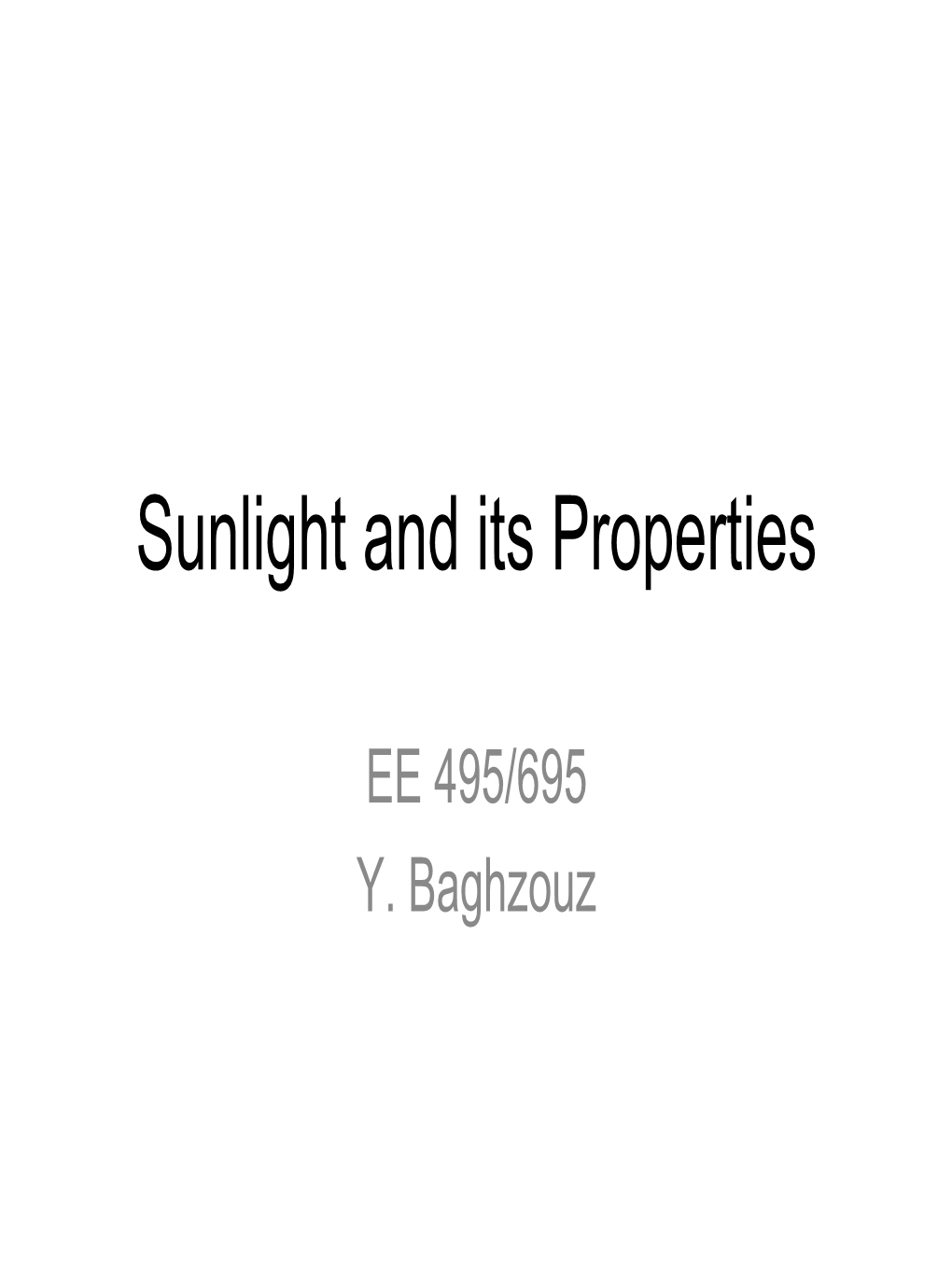 Sunlight and Its Properties