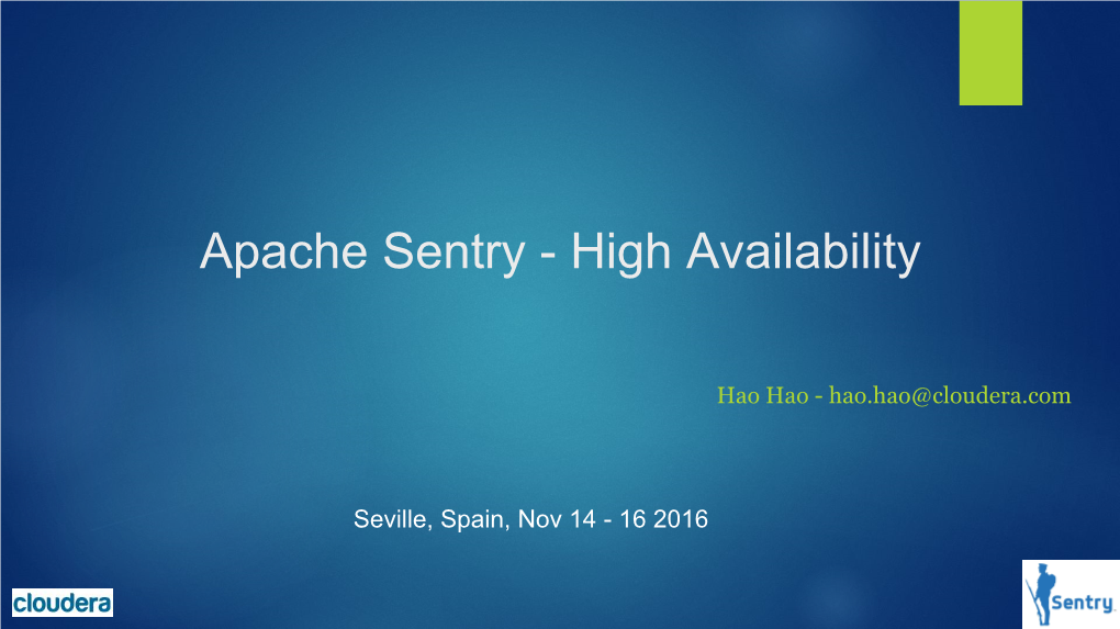 Apache Sentry - High Availability