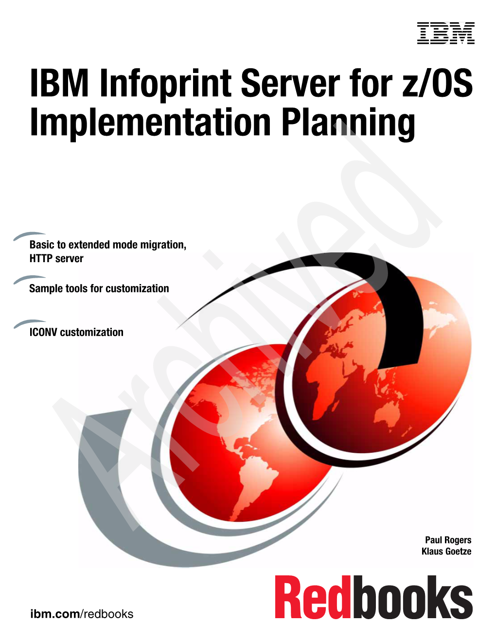 IBM Infoprint Server for Z/OS: Implementation Planning