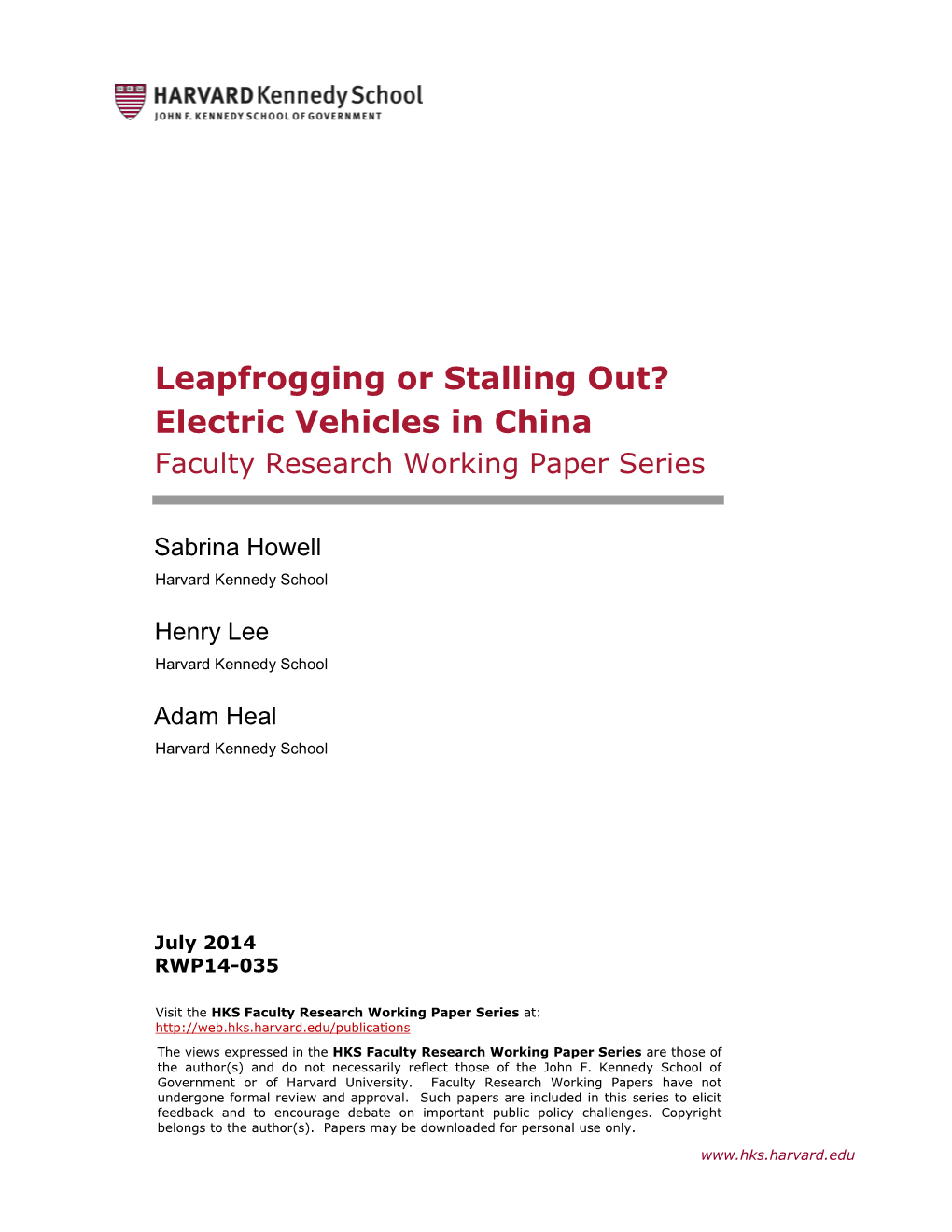 Leapfrogging Or Stalling Out? Electric Vehicles in China Faculty Research Working Paper Series