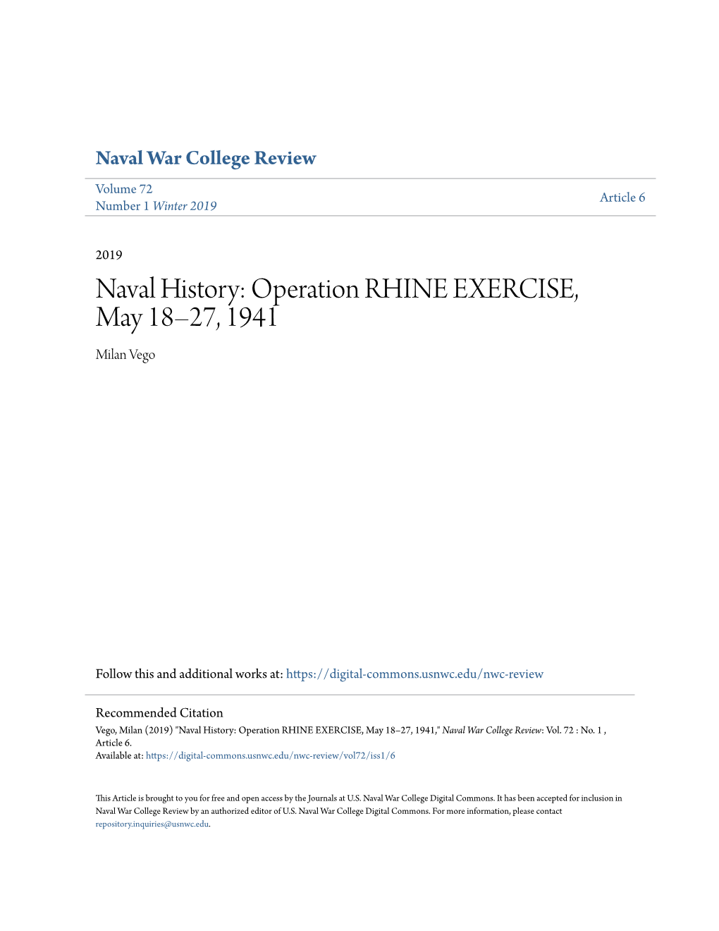 Naval History: Operation RHINE EXERCISE, May 18–27, 1941 Milan Vego