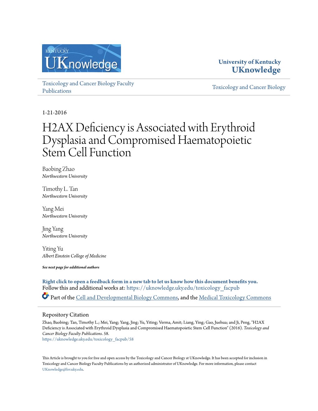 H2AX Deficiency Is Associated with Erythroid Dysplasia and Compromised Haematopoietic Stem Cell Function Baobing Zhao Northwestern University