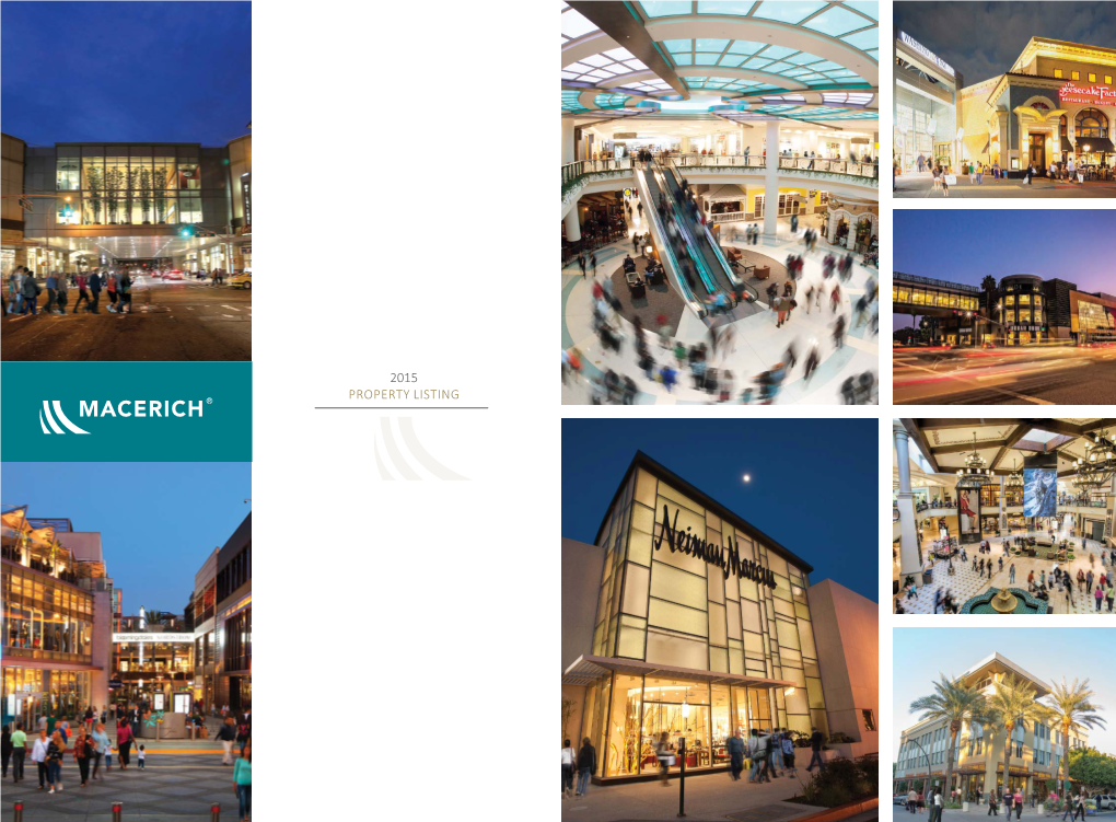 2015 Property Listing Macerich Executive & Senior Team Macerich Leasing