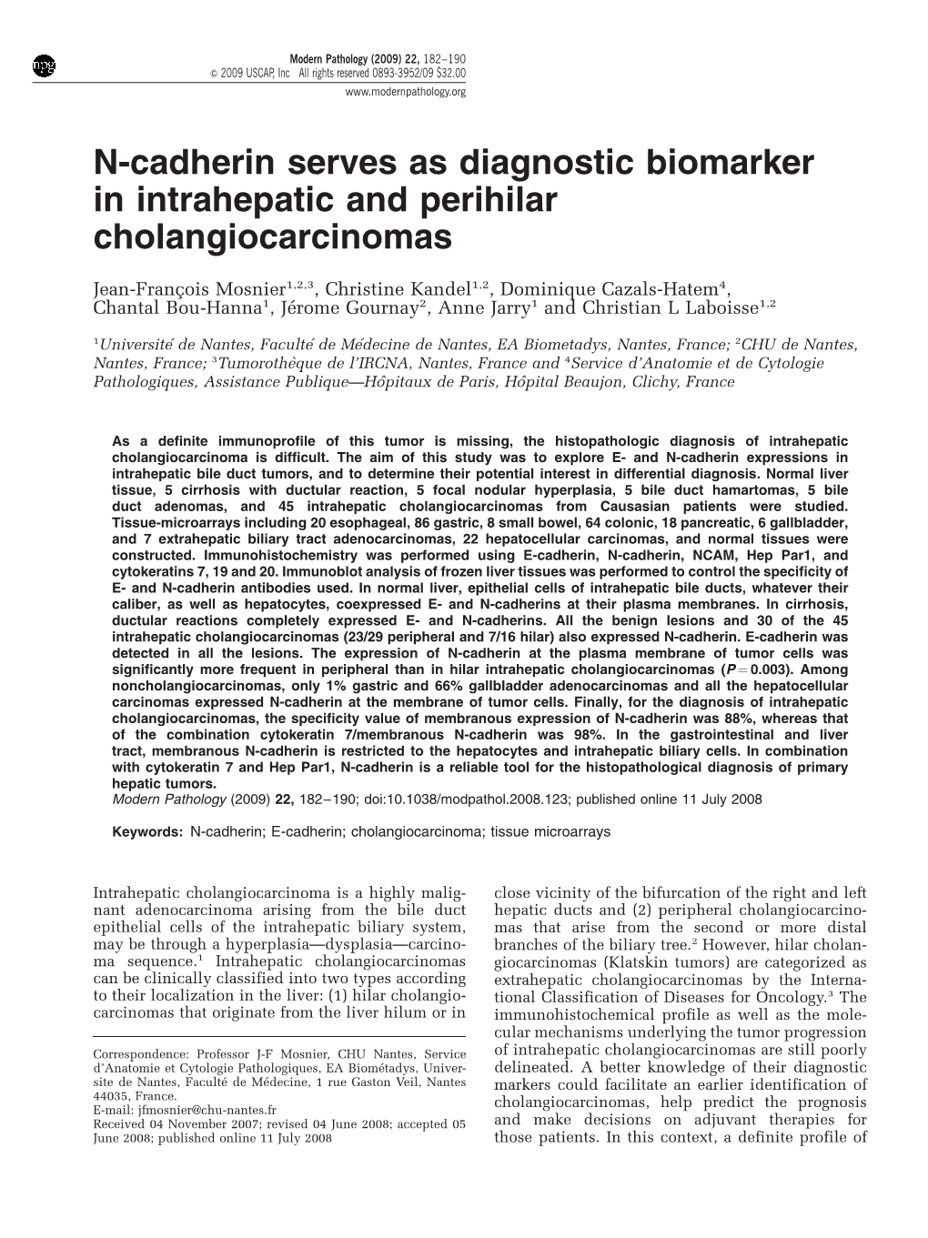 N-Cadherin Serves As Diagnostic Biomarker in Intrahepatic and Perihilar Cholangiocarcinomas