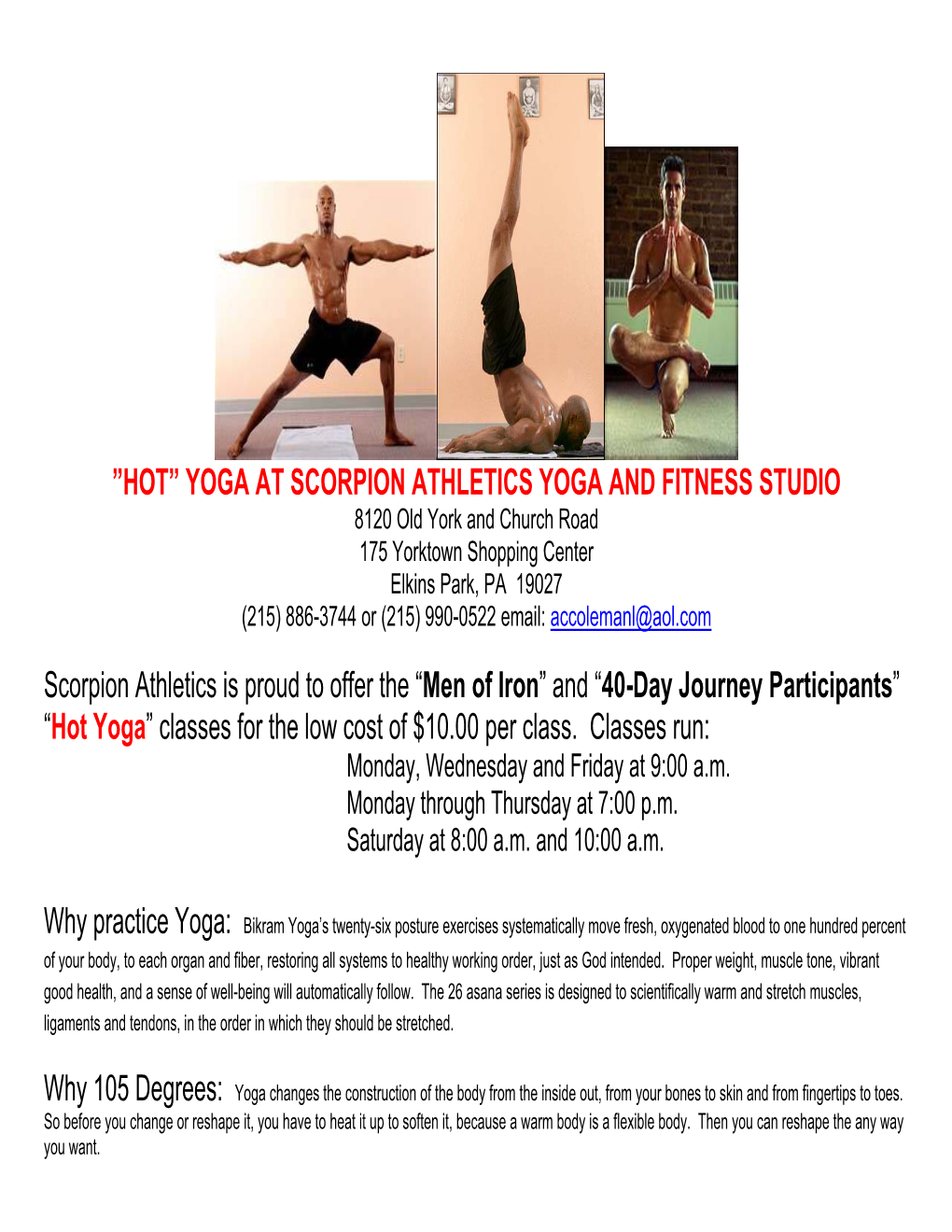 Hot” Yoga at Scorpion Athletics Yoga and Fitness