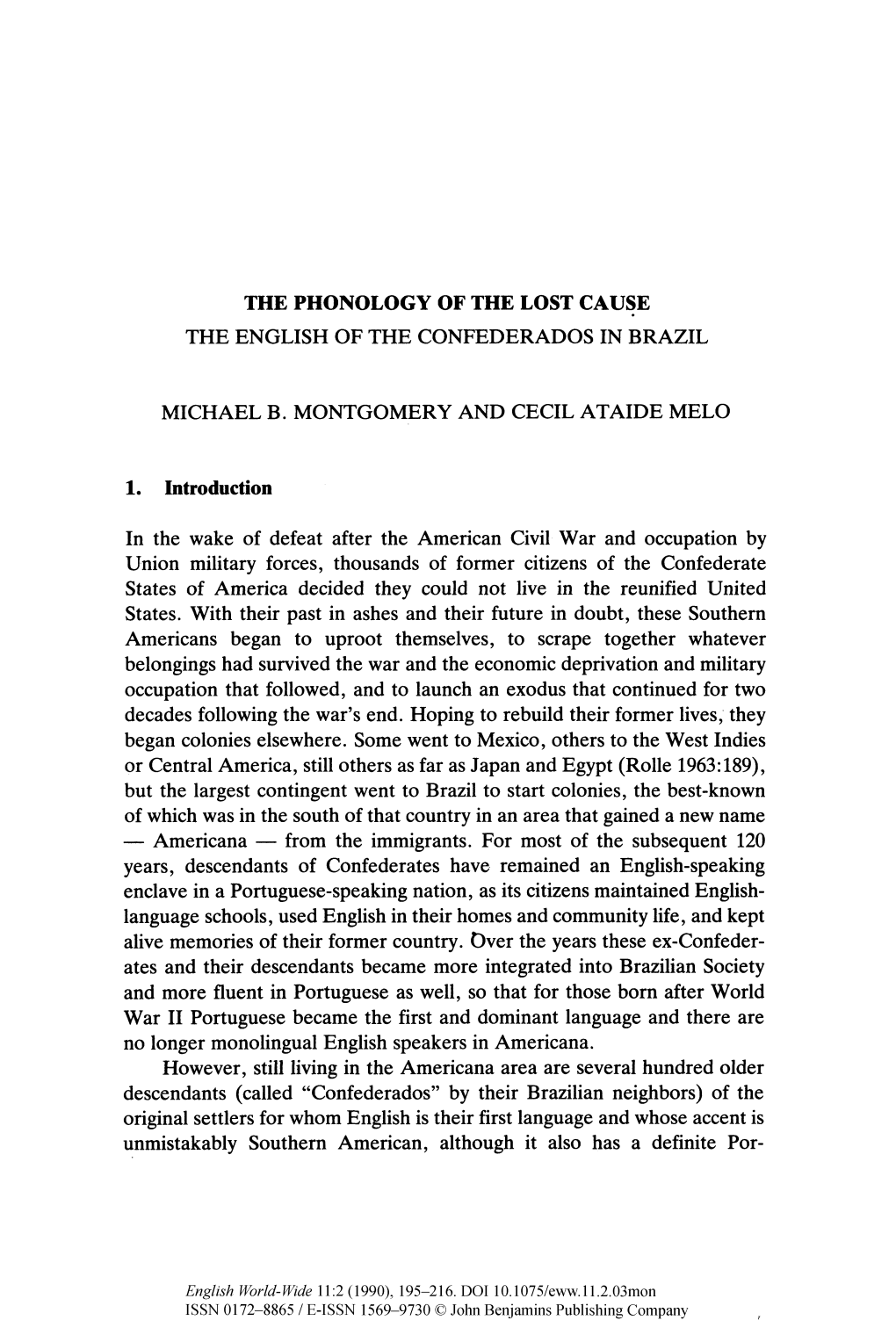 The Phonology of the Lost Cause: the English of the Confederados in Brazil