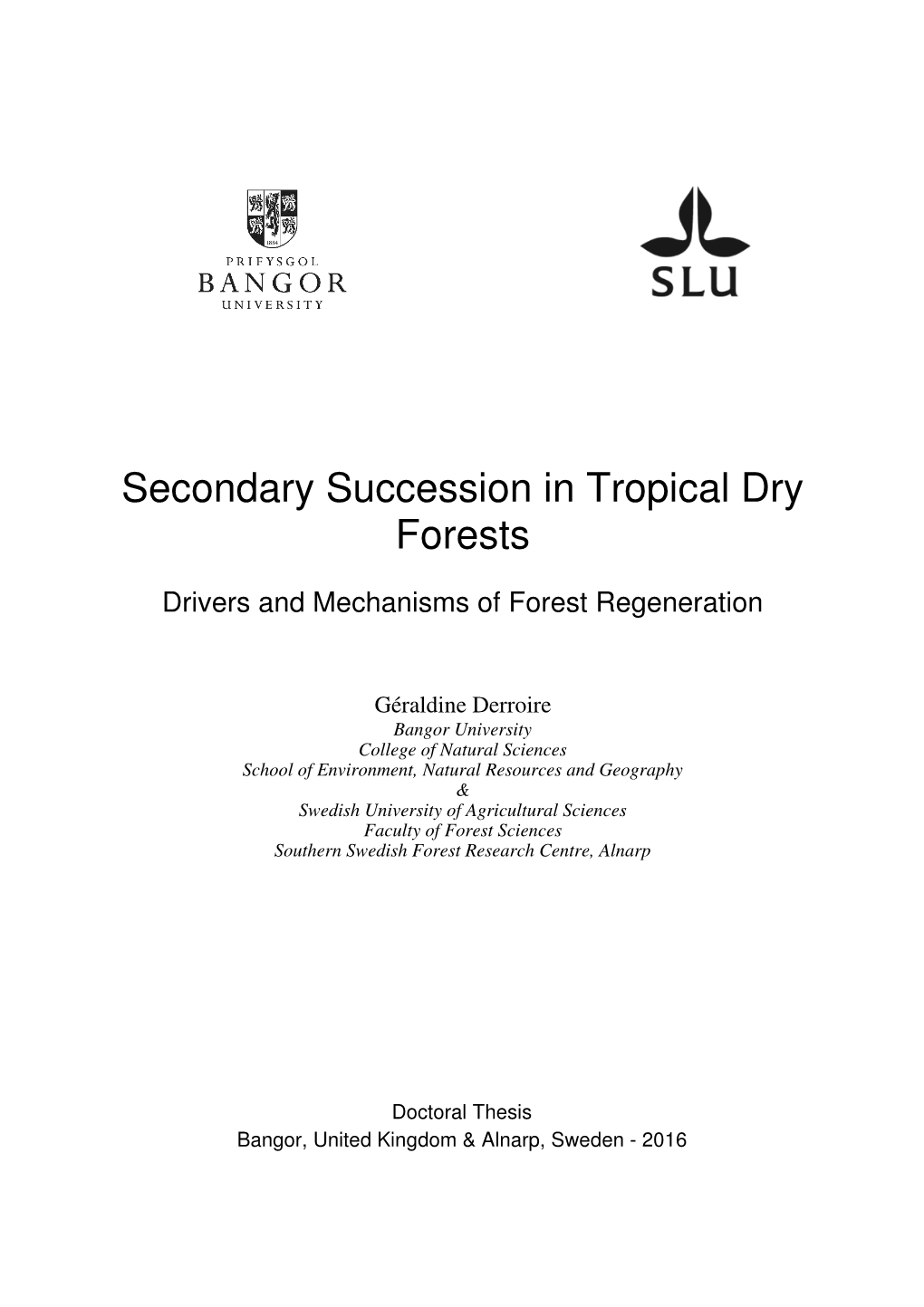 Secondary Succession in Tropical Dry Forests