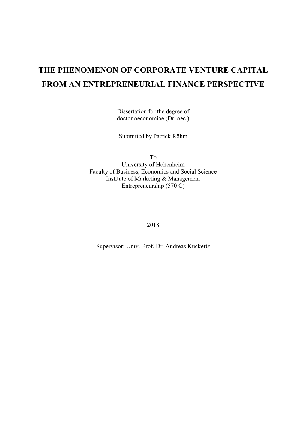 The Phenomenon of Corporate Venture Capital from an Entrepreneurial Finance Perspective