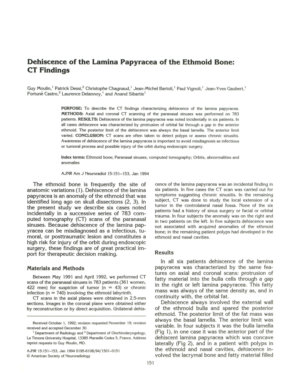 Dehiscence of the Lamina Papyracea of the Ethmoid Bone: CT Findings