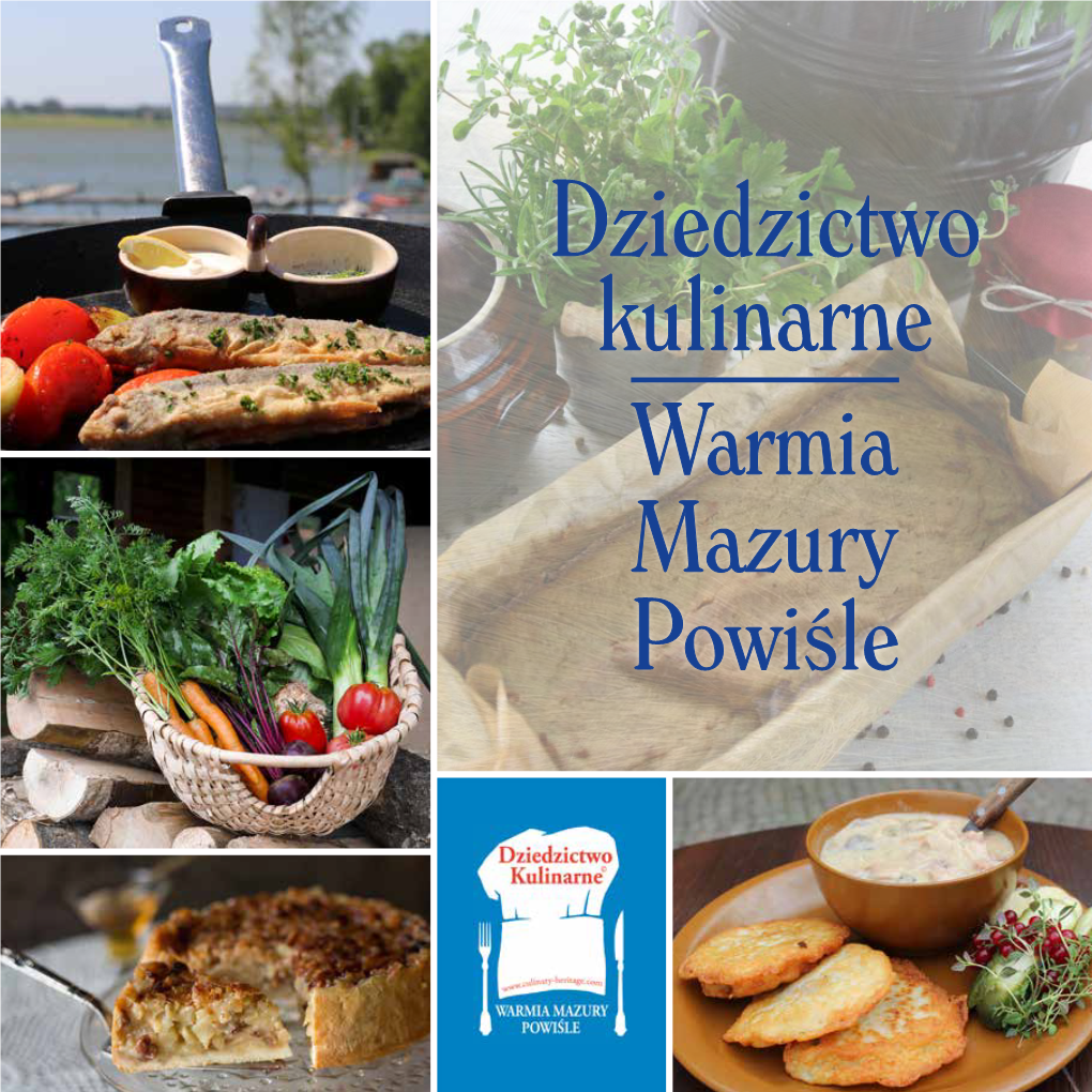 Dziedzictwo Kulinarne Warmia, Mazury