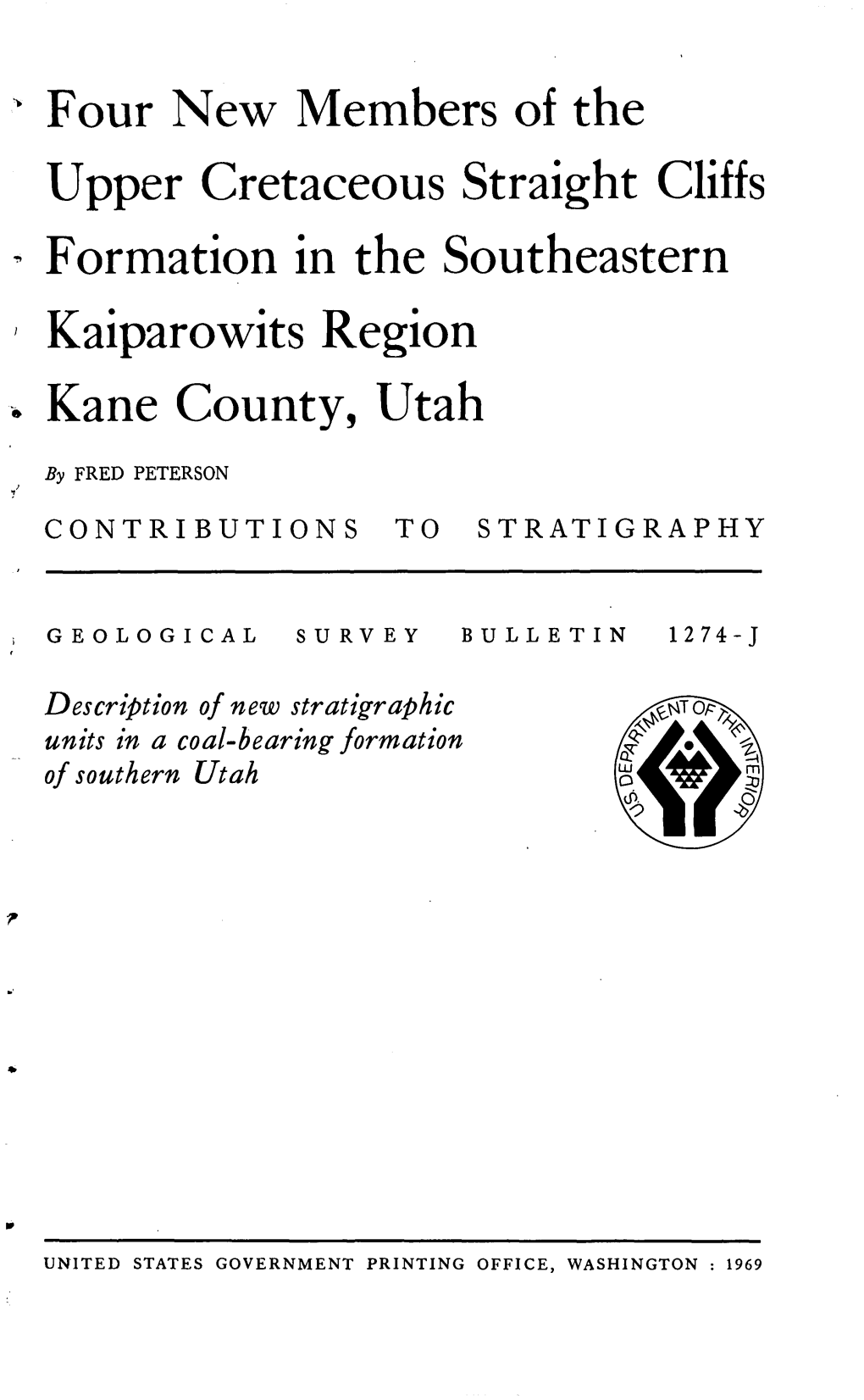 Four New Members of the Upper Cretaceous Straight Cliffs * Formation in the Southeastern Kaiparowits Region * Kane County, Utah