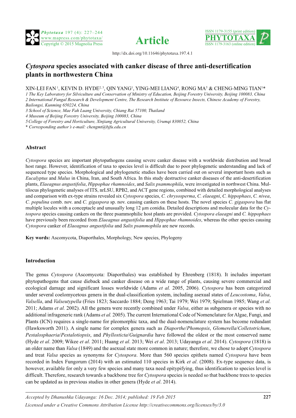 Cytospora Species Associated with Canker Disease of Three Anti-Desertification Plants in Northwestern China