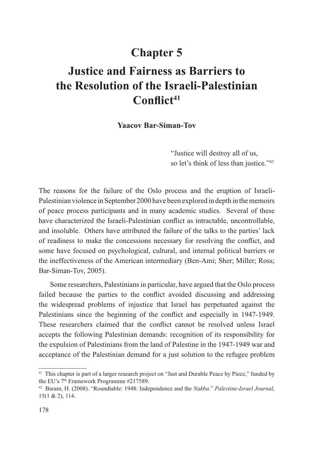 Barriers to Peace in the Israeli-Palestinian Conflict