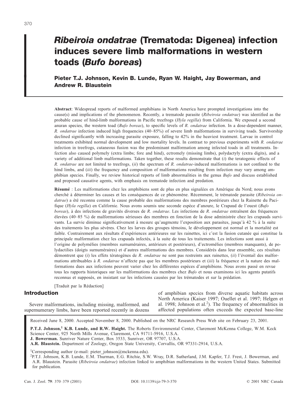 Ribeiroia Ondatrae (Trematoda: Digenea) Infection Induces Severe Limb Malformations in Western Toads (Bufo Boreas)