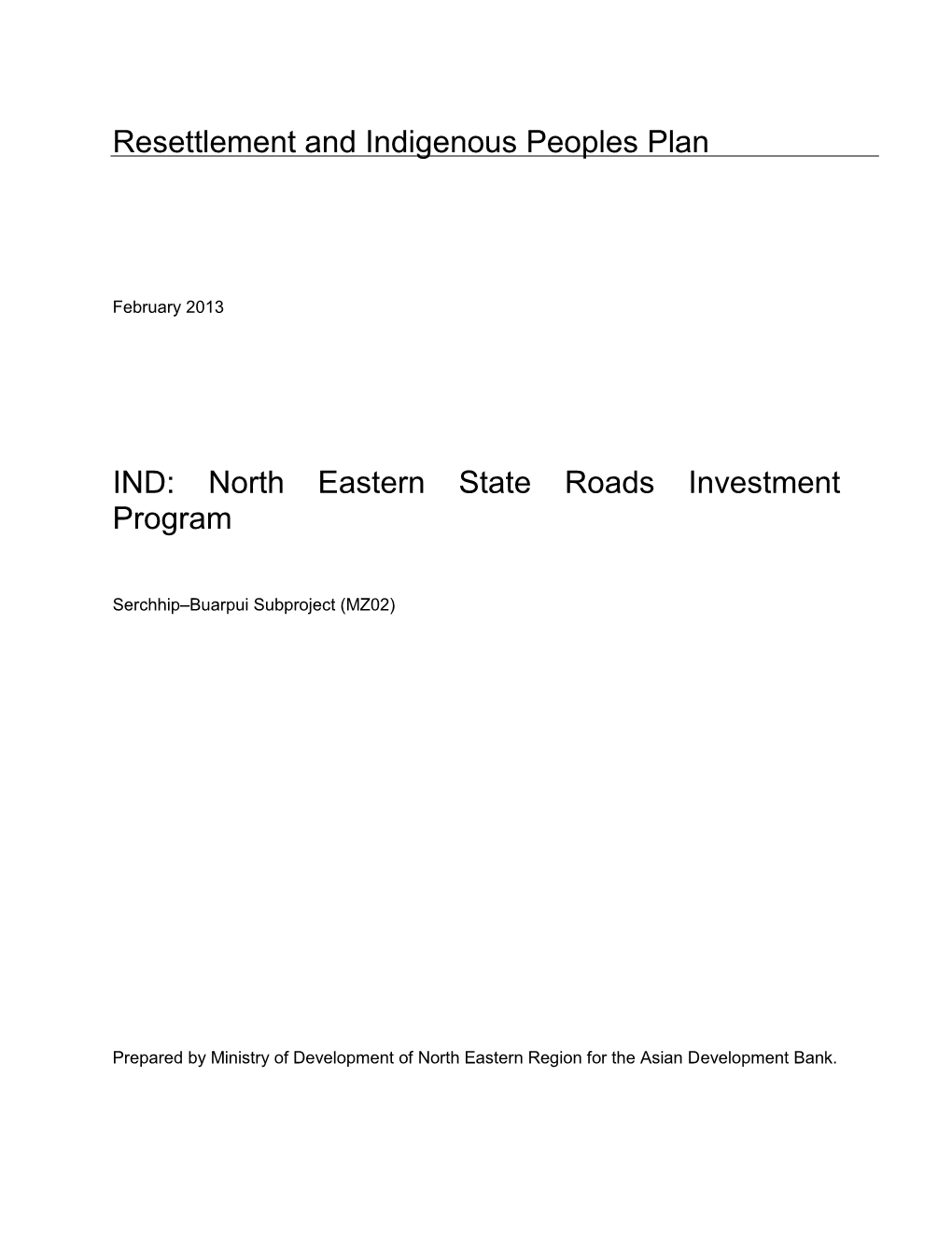 Resettlement and Indigenous Peoples Plan