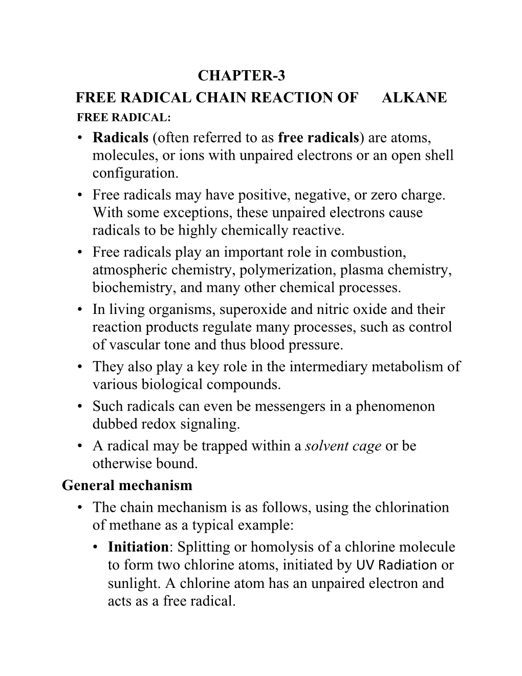 CHAPTER-3 FREE RADICAL CHAIN REACTION of ALKANE • Radicals