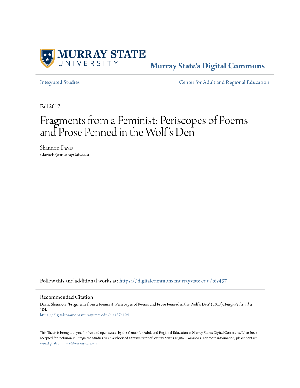 Fragments from a Feminist: Periscopes of Poems and Prose Penned in the Wolfâ•Žs