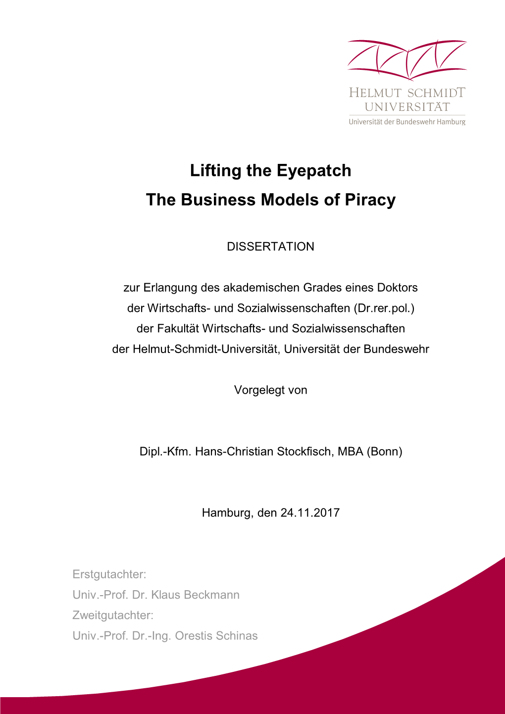 Lifting the Eyepatch the Business Models of Piracy