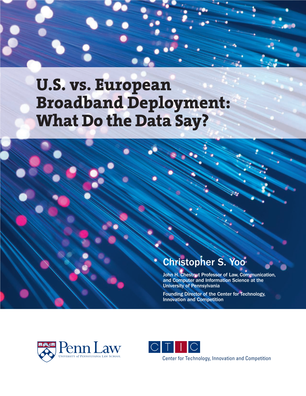 U.S. Vs. European Broadband Deployment: What Do the Data Say?