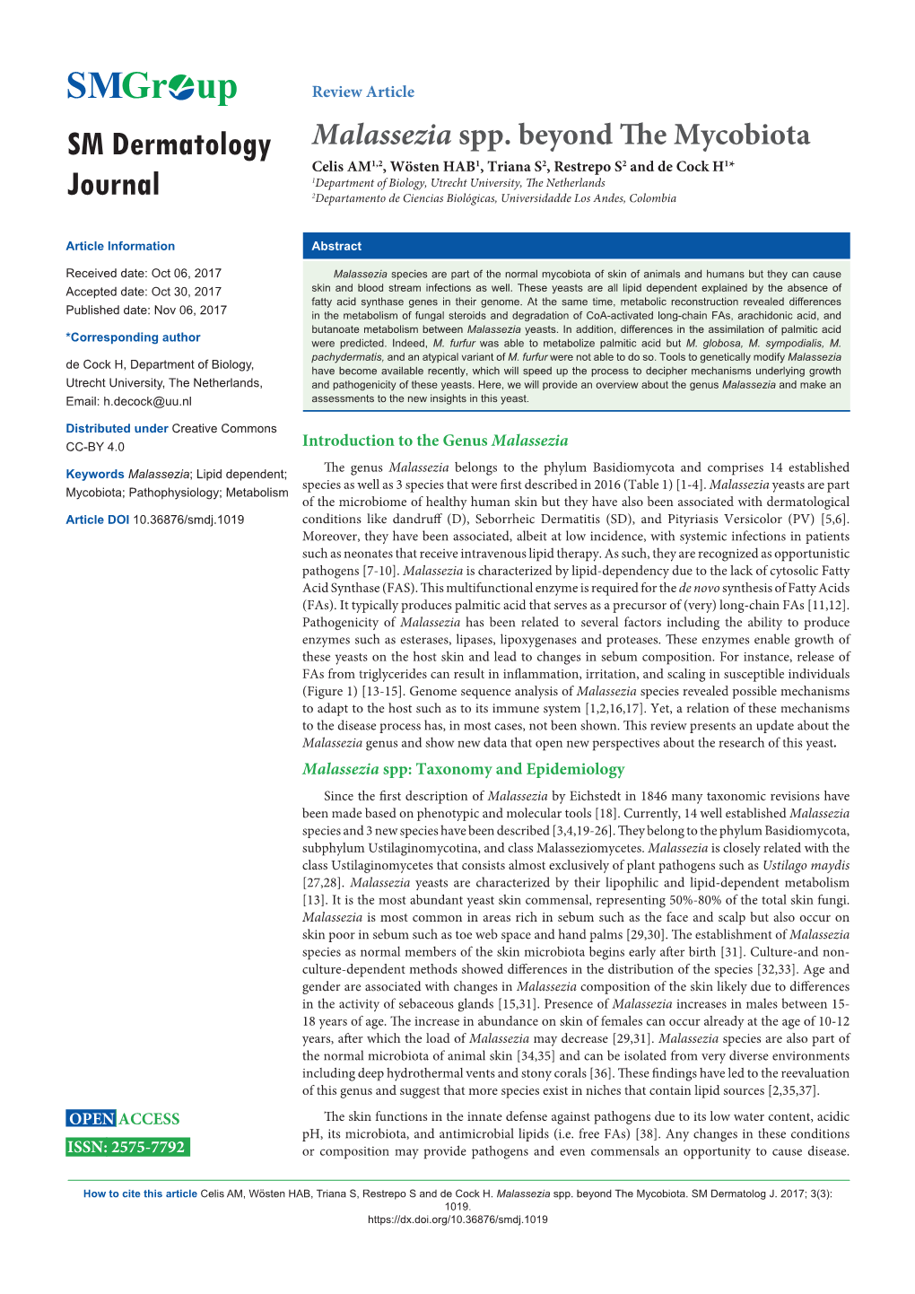 Malassezia Spp. Beyond the Mycobiota