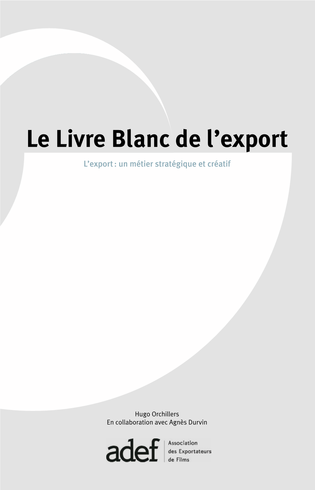 Le Livre Blanc De L'export
