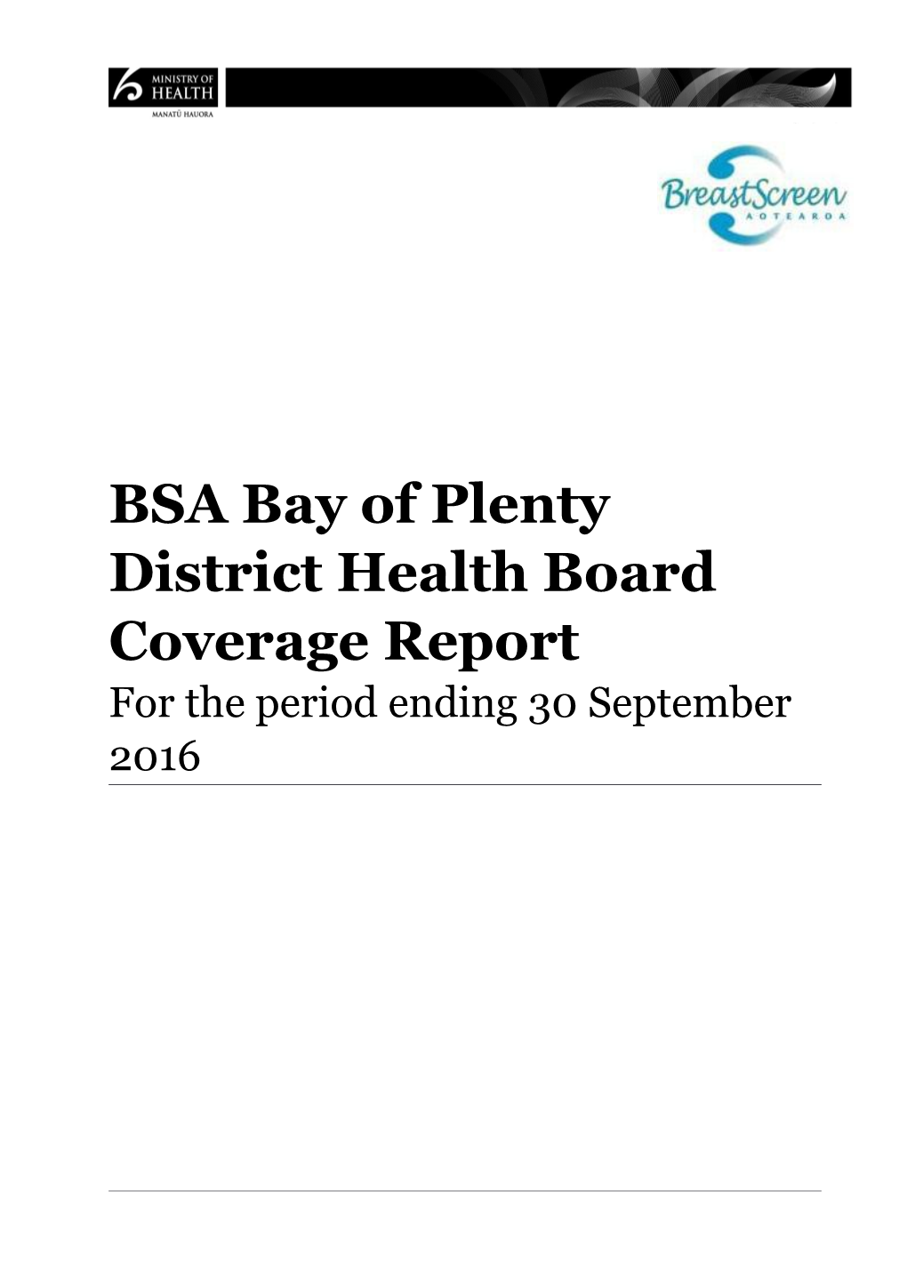 BSA Bay of Plenty District Health Board Coverage Report