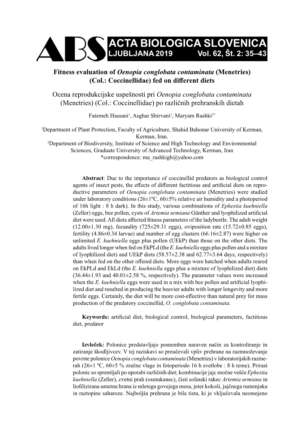 Fitness Evaluation of Oenopia Conglobata Contaminata