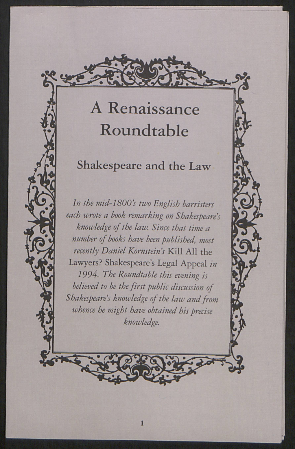 V' a Renaissance Roundtable Shakespeare and the Law in The