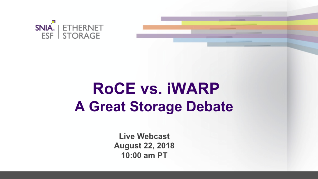 Roce Vs. Iwarp a Great Storage Debate