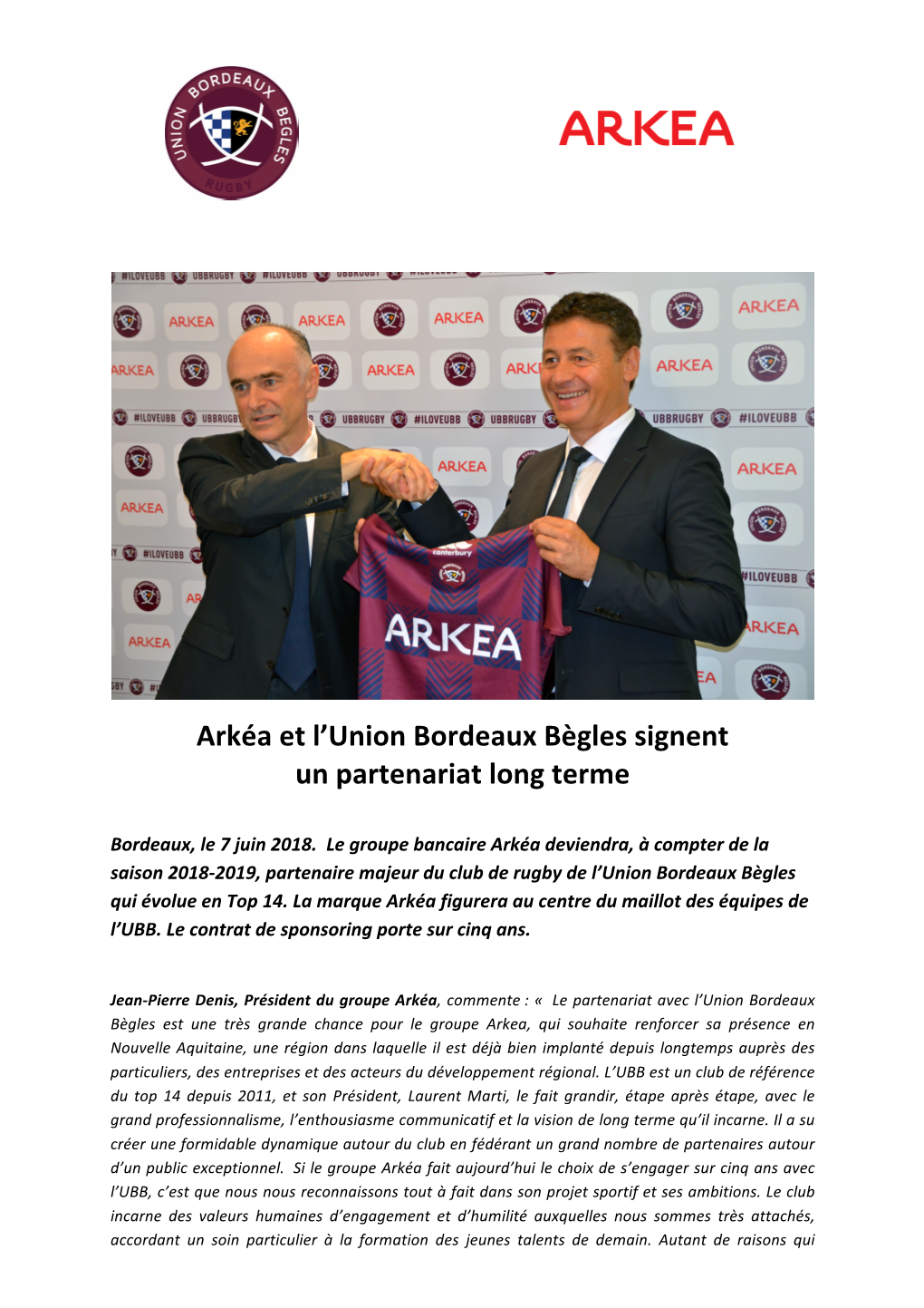 Arkéa Et L'union Bordeaux Bègles Signent Un Partenariat Long Terme