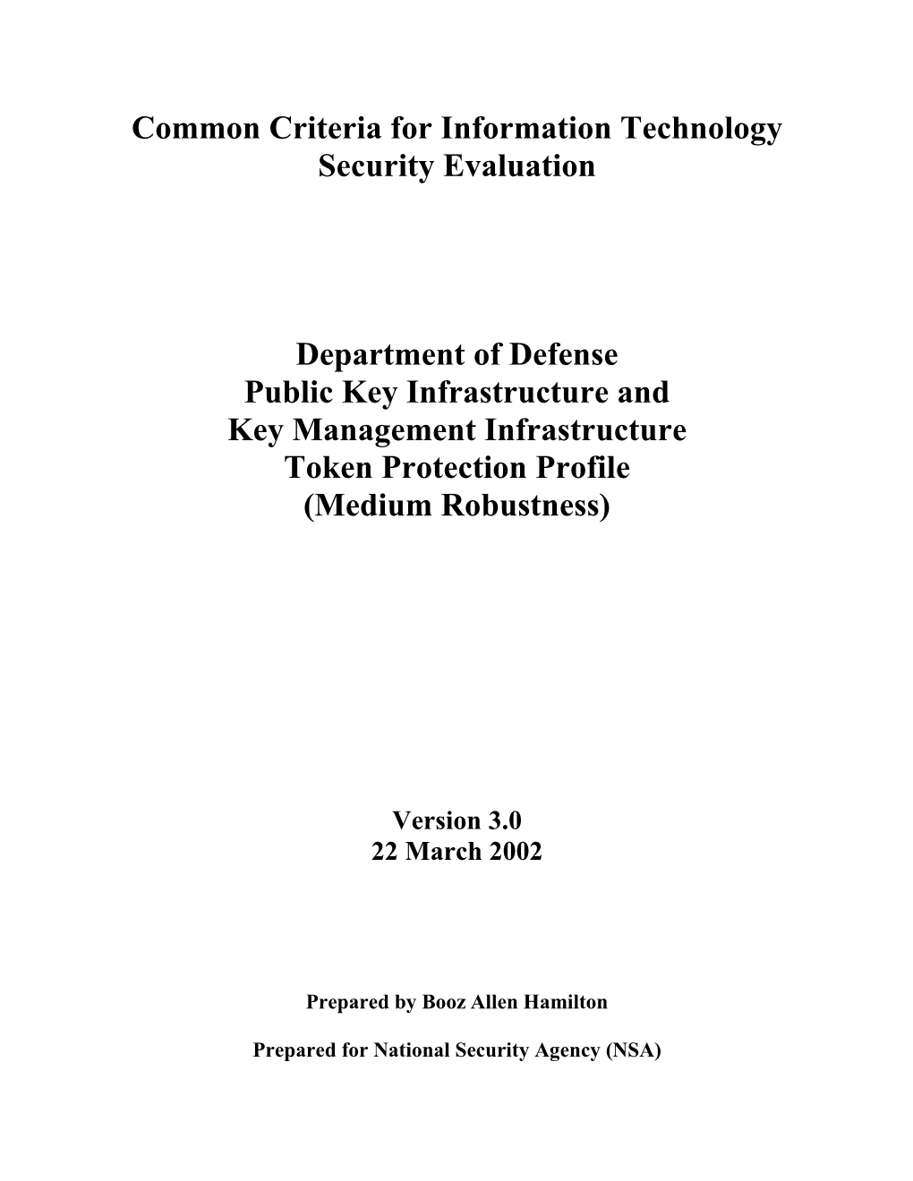 Dod PKI and KMI Token Protection Profile 22 March 2002