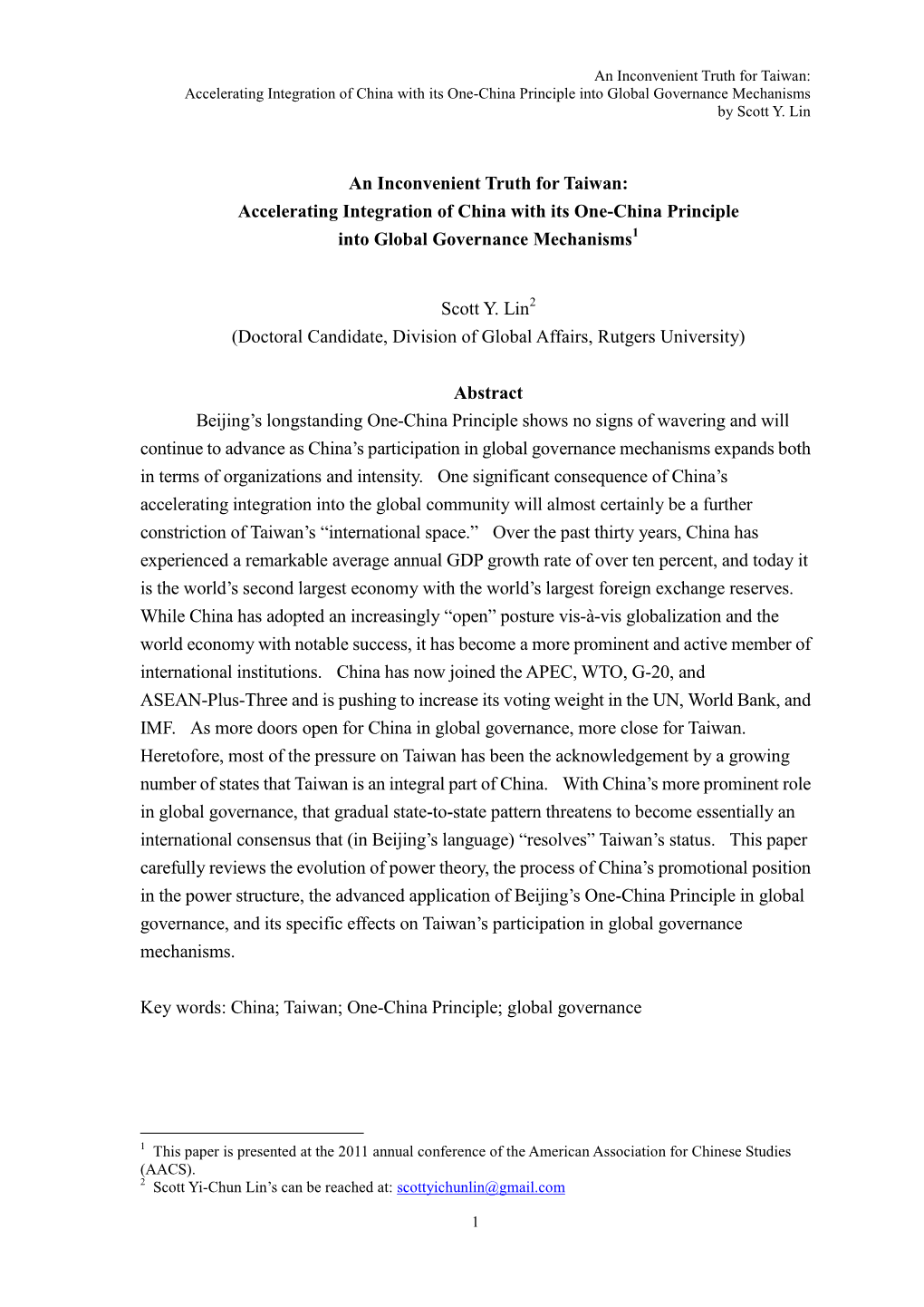 Scott Lin-An Inconvenient Truth for Taiwan-Accelerating Integration of the One-China Principle Into Global Governance Mechanisms