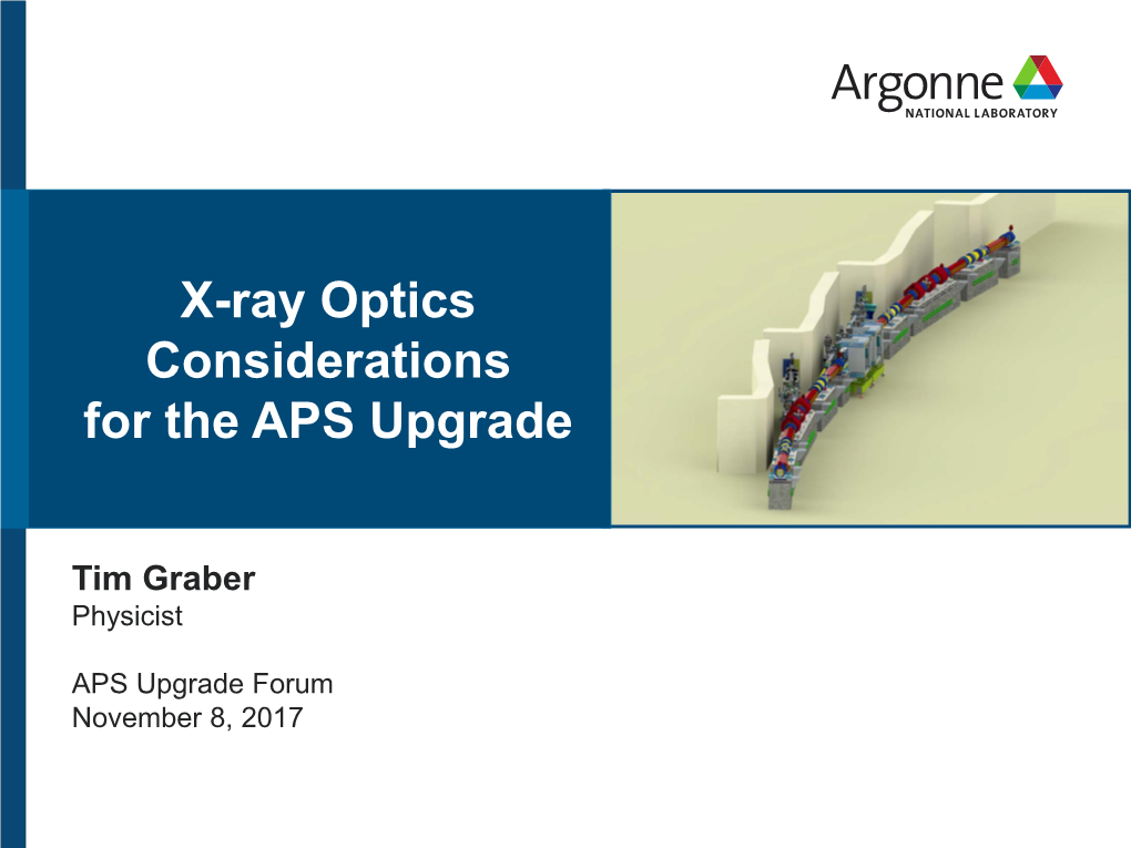Advanced Photon Source Upgrade Project: X-Ray Optics