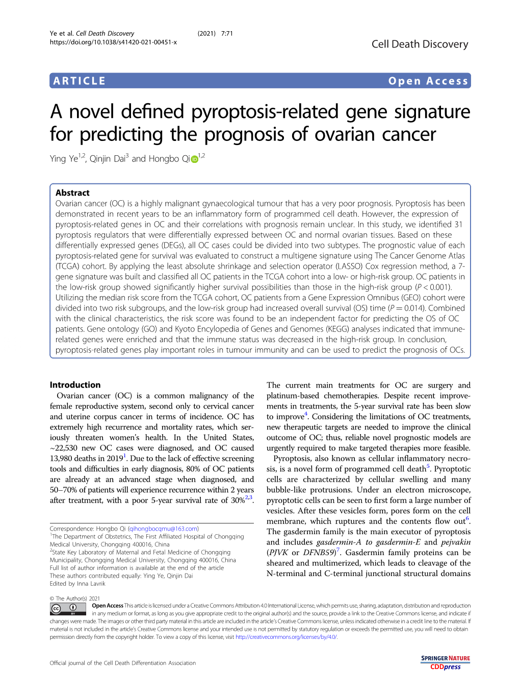 A Novel Defined Pyroptosis-Related Gene Signature for Predicting The